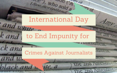 International Day to End Impunity for Crimes Against Journalists