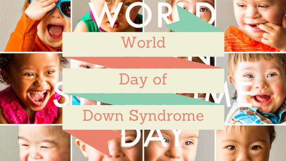 World Day of Down Syndrome